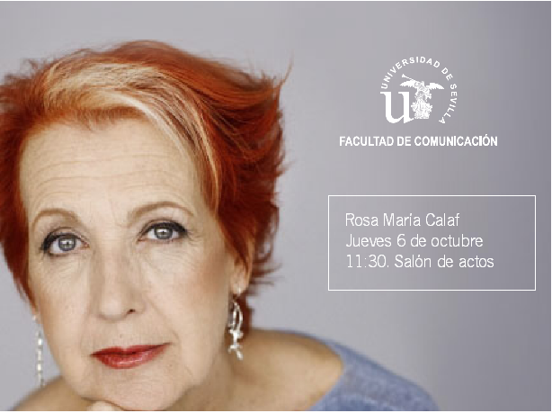 Rosa María Calaf inaugurará el nuevo curso académico de la Facultad de comunicación de la Universidad de Sevilla