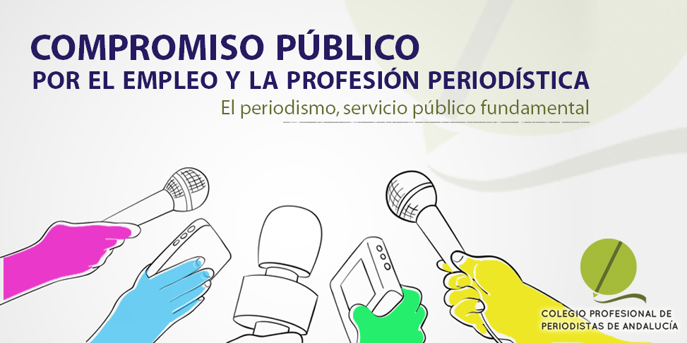 Compromiso público por el empleo y la profesión periodística