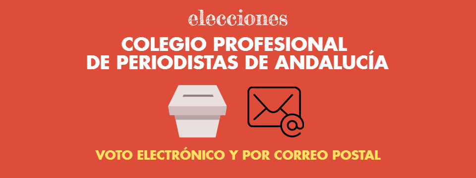 Voto electrónico y por correo en las elecciones al Colegio de Periodistas de Andalucía