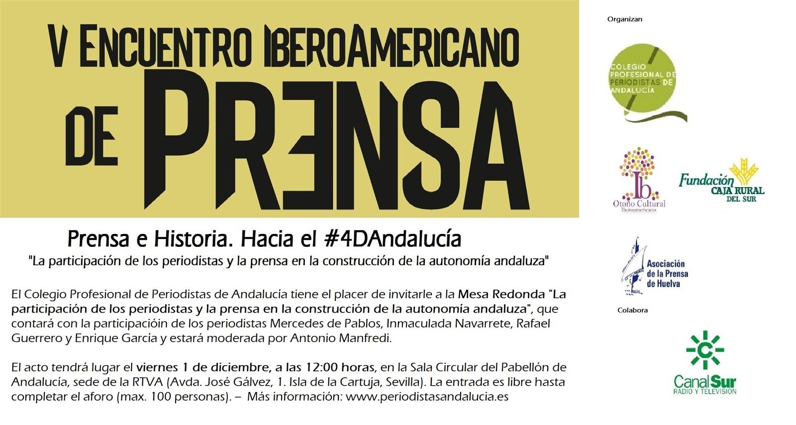 La participación de los periodistas en la construcción de la autonomía andaluza, a debate en Sevilla en el V Encuentro Iberoamericano de Prensa