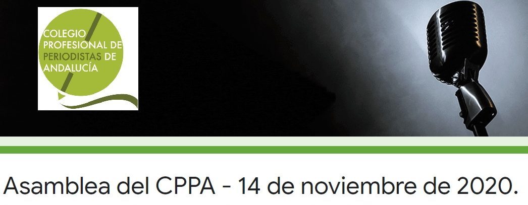 Publicada la documentación relativa a la convocatoria de la Asamblea General Ordinaria y Asamblea Extraordinaria del Colegio de Periodistas de Andalucía