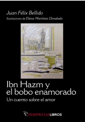 Portada de Ibn Hazm y el bobo enamorado