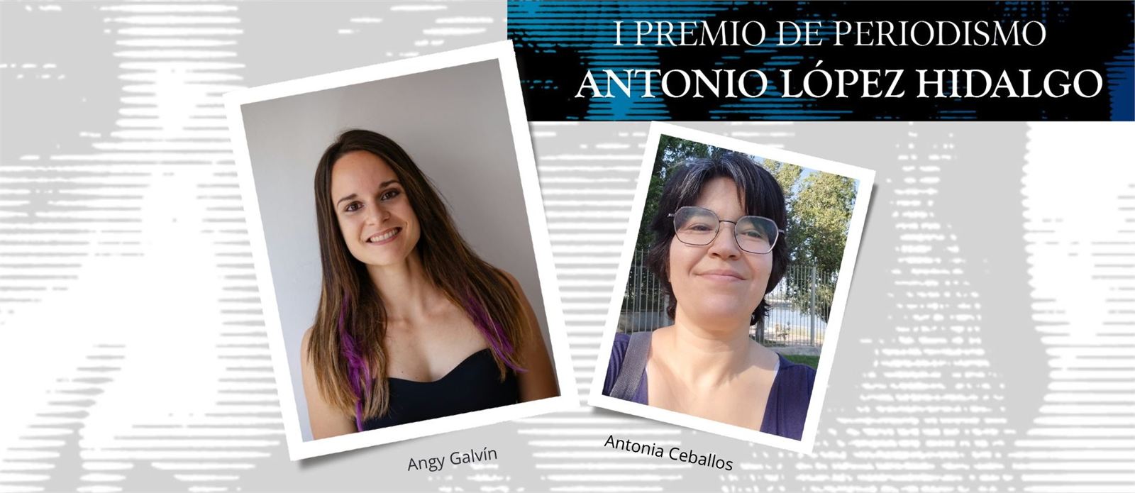 Angy Galvín se alza con el I Premio de Periodismo ‘Antonio López Hidalgo’