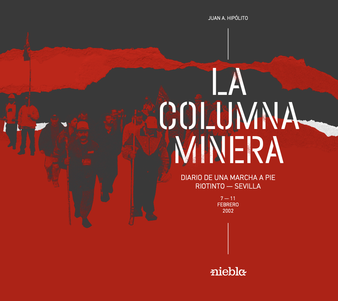 Portada de La Columna Minera. Diario de una marcha a pie Riotinto-Sevilla