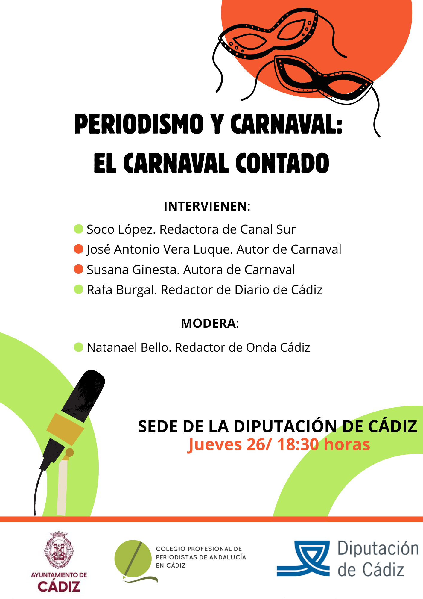 La Diputación acoge un debate público sobre los retos de periodistas y autores de carnaval ante las redes sociales organizada por el Colegio de Periodistas en Cádiz