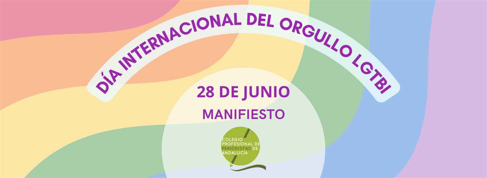 Manifiesto del Colegio Profesional de Periodistas de Andalucía por el Día del Orgullo LGTBI 2026