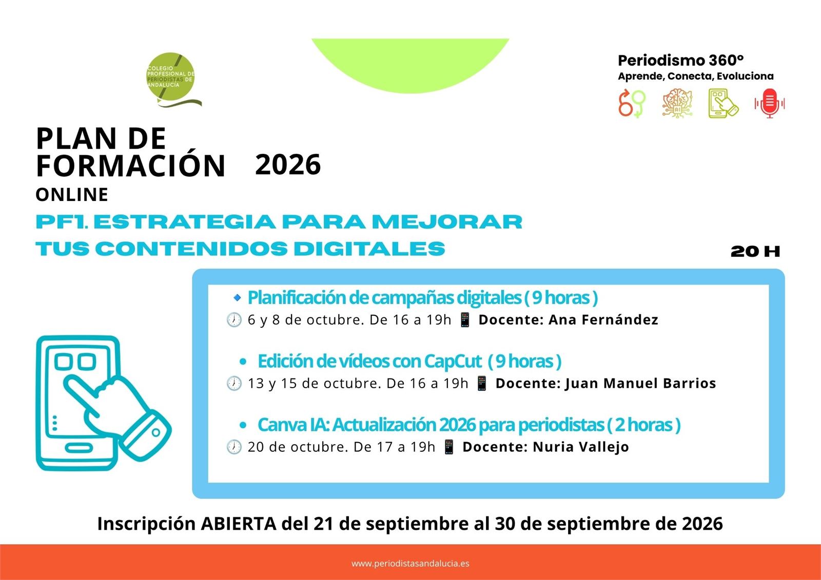 Plan de formación 2026 II. PROGRAMA 1: ESTRATEGIA PARA MEJORAR TUS CONTENIDOS DIGITALES (20 horas)