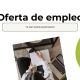 trabajo OFERTA DE EMPLEO